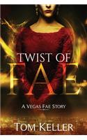 Twist of Fae
