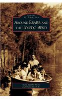 Around Ebarb and the Toledo Bend