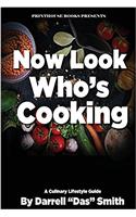 Now Look Who's Cooking