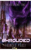 Shrouded