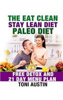 The Eat Clean Stay Lean Paleo Diet