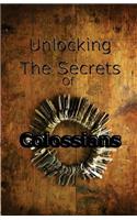 Unlocking The Secrets Of Colossians