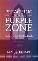 Preaching in the Purple Zone