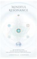 Mindful Resonance