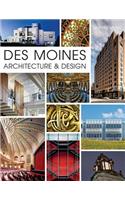Des Moines Architecture & Design