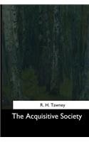 The Acquisitive Society