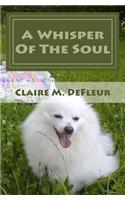 Whisper Of The Soul