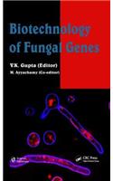 Biotechnology of Fungal Genes