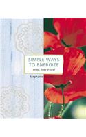 Simple Ways to Energize