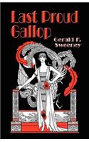 Last Proud Gallop