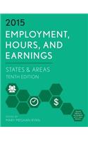 Employment, Hours, and Earnings 2015: States and Areas