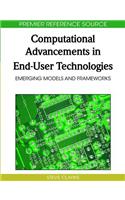 Computational Advancements in End-User Technologies