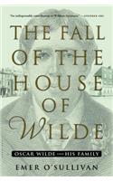The Fall of the House of Wilde