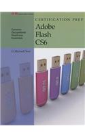 Certification Prep Adobe Flash Cs6