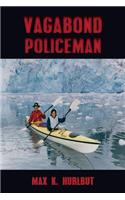 Vagabond Policeman