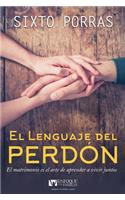 El Lenguaje del Perdón