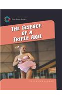 Science of a Triple Axel
