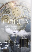 Code-X: The saga of a legend
