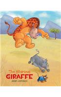 The Hilarious Giraffe