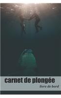 Carnet de Plongée Livre de bord