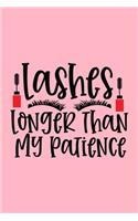 Lashes Longer Than My Patience