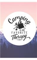 Camping Is My Favorite Therapy: Gifts For People Who Love To Camp: Blank Paperback Journal!