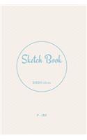 Sketch book 120 pages 6 x 9 in: sketchbook and notebook For Girls and Kids Blank Paper sketching or drawing note 2020 ideas
