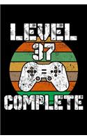 Level 37 Complete: 37th Birthday Blank Lined Notebook - 6"x9", 120 Page Lined Gamer Birthday Journal