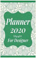 Planner 2020 for Designer: Jan 1, 2020 to Dec 31, 2020: Weekly & Monthly Planner + Calendar Views (2020 Pretty Simple Planners)