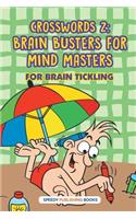Crosswords 2: Brain Busters For Mind Masters