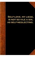 2020 Weekly Planner Shakespeare Quote Self Love Sin Neglecting 134 Pages: 2020 Planners Calendars Organizers Datebooks Appointment Books Agendas