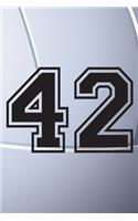 42 Journal: A Volleyball Jersey Number #42 Forty Two Notebook For Writing And Notes: Great Personalized Gift For All Players, Coaches, And Fans (Black White Gre