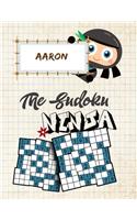 Aaron The Sudoku Ninja: Sudoku Puzzle Book for Kids