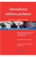 International relations professor RED-HOT Career; 2575 REAL Interview Questions