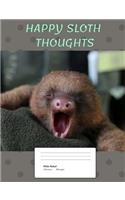 Happy Sloth Thoughts (Vol. 9)