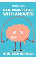 Math Brain Teasers With Answers: Kakuro 10x10 Puzzles - The Best Stress Relief Puzzles