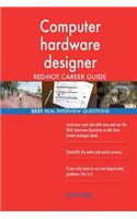 Computer hardware designer RED-HOT Career Guide; 2531 REAL Interview Questions