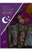Tarot Spreads - 3 Card Spread Weekly Planner: Plan Your Weekly Journey with This 52 Week Journal, Moon Influence