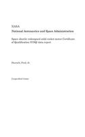 Space Shuttle Redesigned Solid Rocket Motor Certificate of Qualification (Coq) Data Report