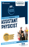 Assistant Physicist (C-2087): Passbooks Study Guide Volume 2087