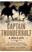 Captain Thunderbolt and His Lady