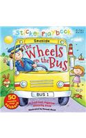 Sticker Playbook the Wheels on the Bus: A Fold-Out Story Activity Book for Toddlers