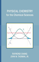 Physical Chemistry for the Chemical Sciences