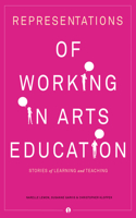 Representations of Working in Arts Education