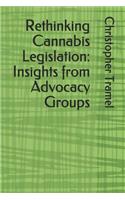 Rethinking Cannabis Legislation