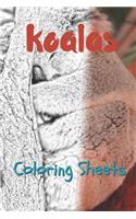 Koala Coloring Sheets: 30 Koala Drawings, Coloring Sheets Adults Relaxation, Coloring Book for Kids, for Girls, Volume 12