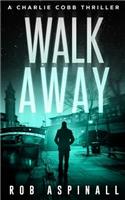 Walk Away