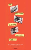 Breakdown of Higher Education Lib/E