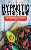 Hypnotic Gastric Band