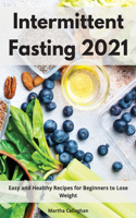 Intermittent Fasting 2021